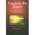 Towards The Dawn by Peter Mills